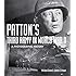 Patton's Third Army in World War II: A Photographic History