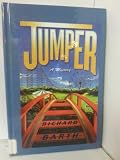 Front cover for the book Jumper by Richard Barth