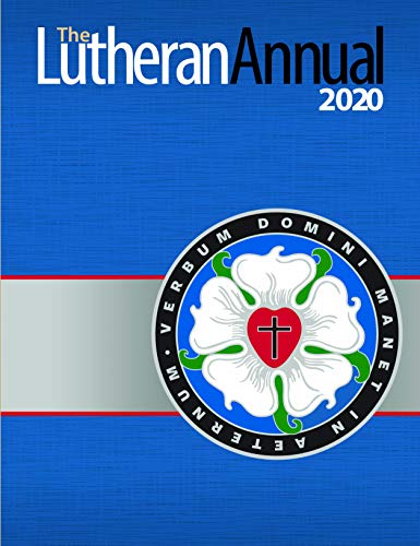 The Lutheran Annual by The Lutheran Church-Missouri Synod