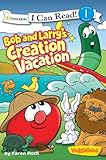 Bob and Larry's Creation Vacation (I Can Read! / Big Idea Books / VeggieTales)