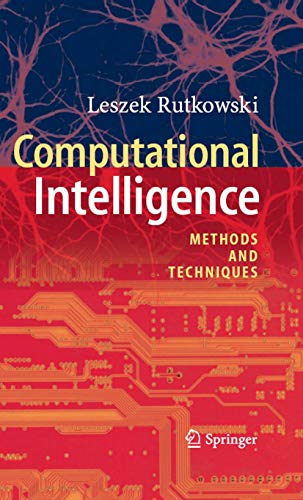 Computational Intelligence: Methods and Techniques