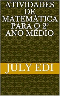 Livro Atividades de matemática para o 2⁰ ano Médio (Atividades de matemática para o ensino médio Livro 1)
