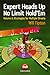 Expert Heads Up No Limit Hold'em Play: Strategies For Multiple Streets