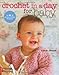 Crochet in a Day for Baby by Candi Jensen