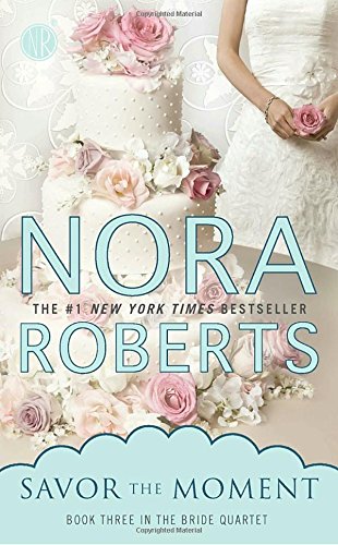 Savor the moment (bride quartet)
