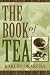 The Book of Tea by Kakuzo Okakura