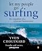 Let My People Go Surfing: The Education of a Reluctant Businessman - Book by Yvon Chouinard