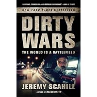 Dirty Wars: The World Is a Battlefield
