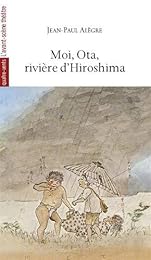 Moi, Ota, rivière d'Hiroshima
