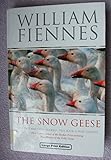 Snow Geese, The by William Fiennes