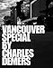 Vancouver Special by Charles Demers