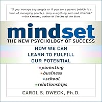 Mindset: The New Psychology of Success