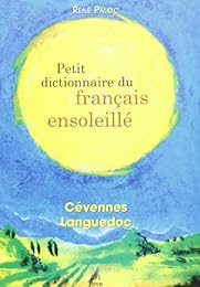 Petit dictionnaire du français ensoleillé