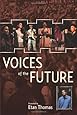 Voices of the Future