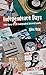 Independence Days: The Story of UK Independent Record Labels by Alex Ogg