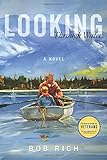 Looking Through Water: A Novel