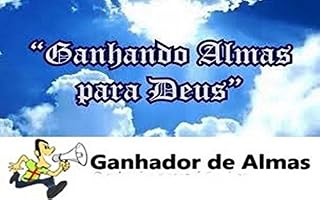 Livro Ganhando almas para Jesus: Ganhador de almas
