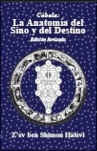 La Anatomía Del Sino Y Del Destino Zev Ben Shimon Halevi - 