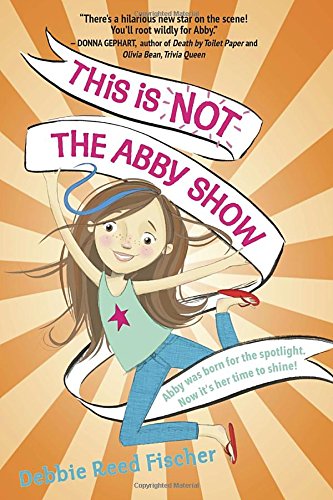 This Is Not the Abby Show