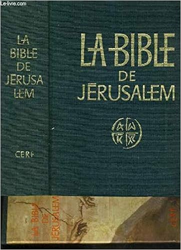 Amazon Fr La Bible De Jerusalem La Sainte Bible Ecole Biblique De Jerusalem Livres
