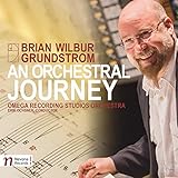 BRIAN WILBUR GRUNDSTROM:AN ORCHESTRAL JOURNEY      image