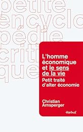 L'  homme économique et le sens de la vie