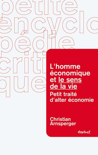 L'  homme économique et le sens de la vie