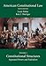 American Constitutional Law: Constitutional Structures: Separated Powers and Federalism (Volume 1)