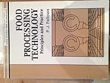 Image de Food Processing Technology: Principles and Practice (Woodhead Publishing Series in Food Science & Technology)