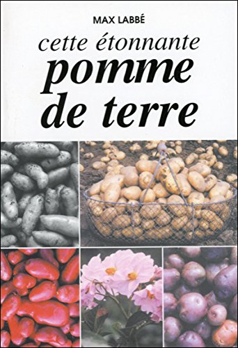 Cette étonnante pomme de terre
