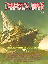 Galaxy's Edge Magazine: Issue 3, July 2013 (Galaxy's Edge)