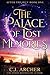 The Palace of Lost Memories: A medieval court intrigue fantasy (After the Rift Book 1) by C.J. Archer