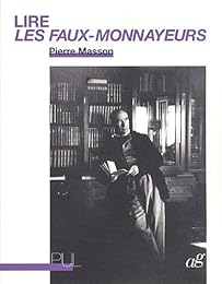 Lire "Les faux-monnayeurs"