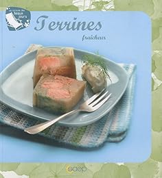 Terrines fraîcheur