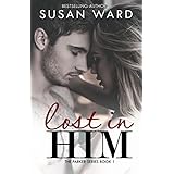 Lost In Him (The Parker Series  Book 1)