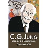 C.G.Jung: Lord of the Underworld