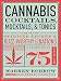 Cannabis Cocktails, Mocktails & Tonics: The Art of Spirited Drinks and Buzz-Worthy Libations by Warren Bobrow