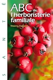 ABC de l'herboristerie familiale