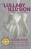 The Lullaby Illusion: A Journey of Awakening (Journeys Book 1) by Susan Joyce
