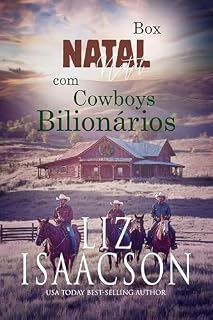 Livro Natal com Cowboys Bilionários: Box com os Livros 5–8 (Natal em Coral Canyon Coleção Romance Livro 2)