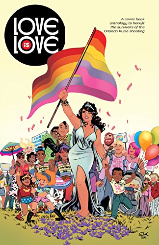 Love is Love: Exclusive Digital Edition