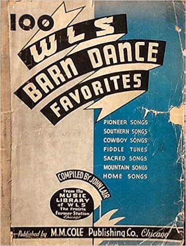 100 Wls Barn Dance Favorites From The Music Library Of Wls The