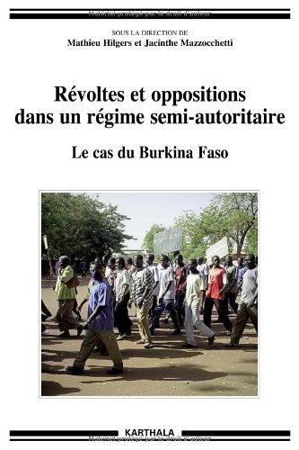 Révoltes et oppositions dans un régime semi-autoritaire