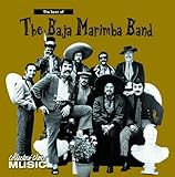 BEST OF THE BAJA MARIMBA BAND