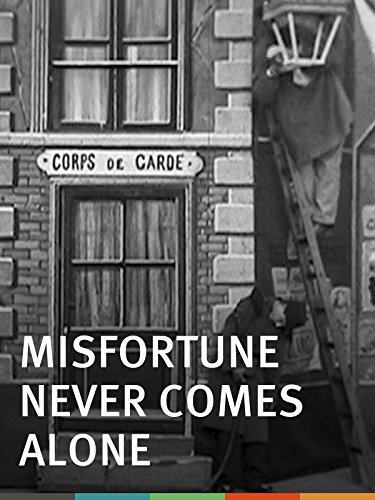 Misfortune Never Comes Alone