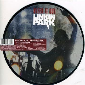 Bleed It Out 7 Vinyl Linkin Park