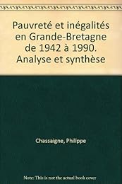 Pauvreté et inégalités en Grande-Bretagne, 1942-1990