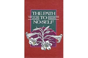 The Path to No-Self: Life at the Center