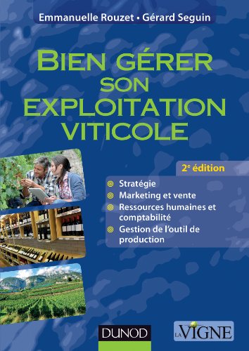 Bien gérer son exploitation viticole