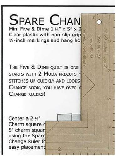 Spare Change Ruler Quilting Sewing Smaller Version of Five and Dime Ruler